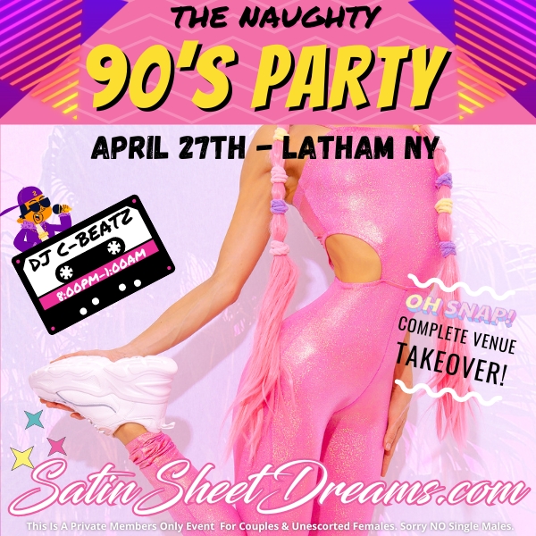 The Naughty 90s Party 2024